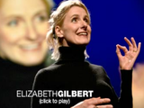 創造性をはぐくむには／Elizabeth Gilbert（エリザベス・ギルバート）