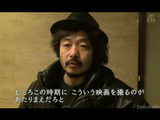 「今からそう遠くない未来に日本で再び原発事故が起きる」という想定で映画を作った日本人映画監督・園子温（そのしおん）に密着したドキュメンタリー／NHK・ETV特集